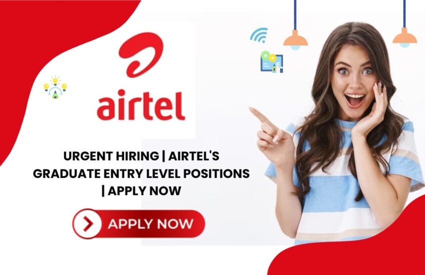 Urgent Hiring in Airtel