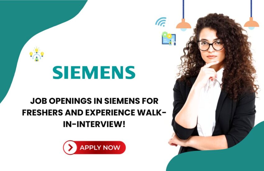 Job Openings at Siemens for EntryLevel Freshers Experience 04 years